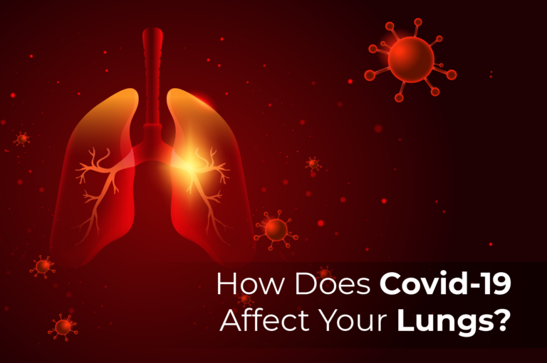 How Does Covid-19 Affect Your Lungs?