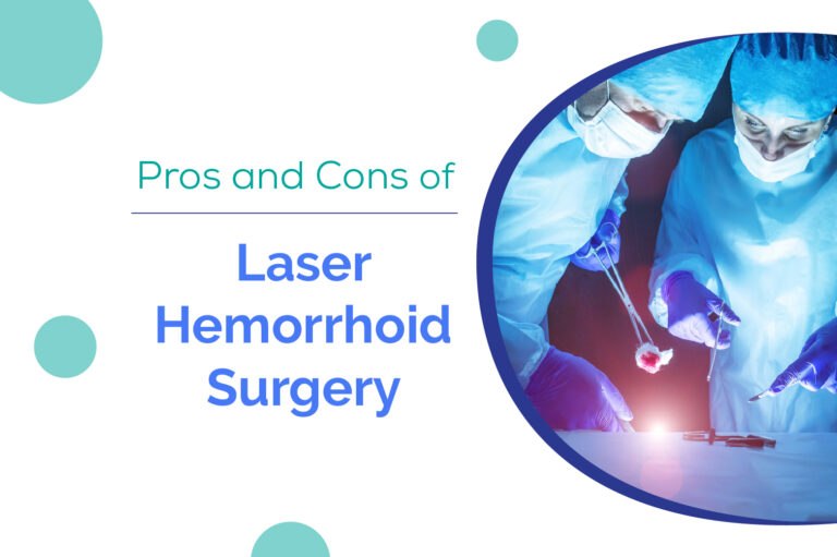 Laser Hemorrhoid Surgery